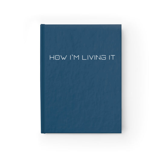 How I'm Living It journal - lined pages